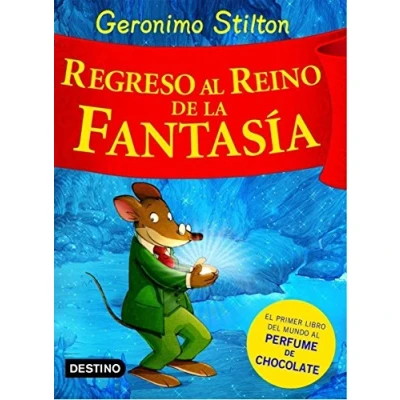 Abbildung von Regreso al reino de la fantasía: ¡Libro con olores! (Geronimo Stilton)