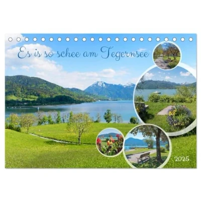 Abbildung von Es is so schee am Tegernsee (Tischkalender 2025 DIN A5 quer), CALVENDO Monatskalender