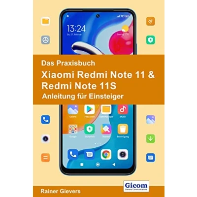 Abbildung von Das Praxisbuch Xiaomi Redmi Note 11 &amp; 11S Anleitung für Einsteiger