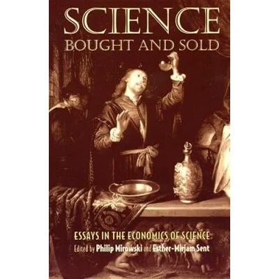 Abbildung von Science Bought and Sold: Essays in the Economics of