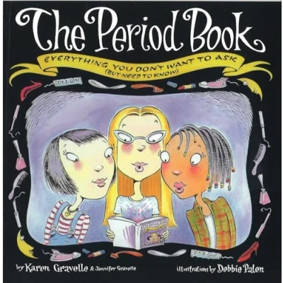 Abbildung von The Period Book: Everything you don&#039;t want to ask (but need know)