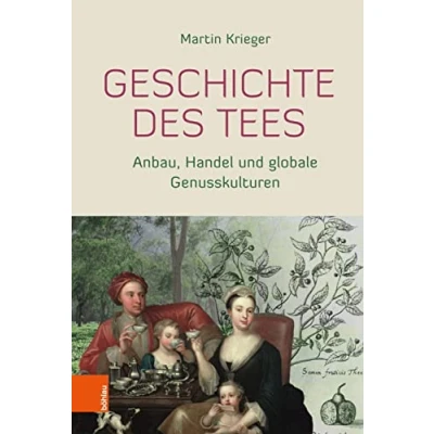 Abbildung von Geschichte des Tees: Anbau, Handel und globale Genusskulturen