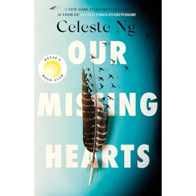 Abbildung von Our Missing Hearts: ‘Thought provoking, heart wrenching’ Reese Witherspoon, a Reese’s Book Club Pick