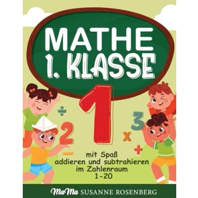 Abbildung von Mathe 1. Klasse: mit Spaß addieren und subtrahieren im Zahlenraum 1 20