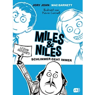 Abbildung von Miles &amp; Niles Schlimmer geht immer (Die Reihe, Band 2)