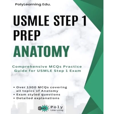 Abbildung von USMLE Step 1 Prep: Anatomy: Comprehensive MCQs Practice Guide for Exam
