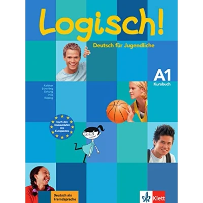 Abbildung von Logisch! A1: Deutsch für Jugendliche. Kursbuch (Logisch!: Jugendliche)