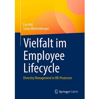 Abbildung von Vielfalt im Employee Lifecycle: Diversity Management in HR Prozessen