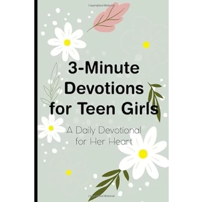 Abbildung von 3 Minute Devotions For Teen Girls A Daily Devotional Her Heart: Prayer and Gratitude Journal Teenagers, Christian Faith Notebook To Strengthen Relationship With God