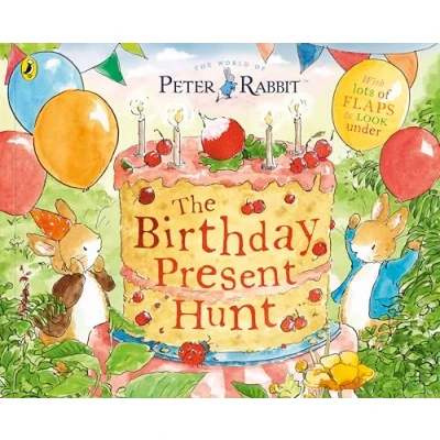 Abbildung von Peter Rabbit: the Birthday Present Hunt: A lift flap story