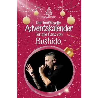Abbildung von Der inoffizielle Adventskalender für alle Fans von Bushido 2024