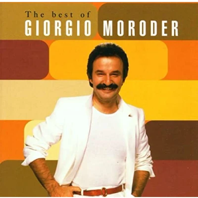 Abbildung von The Best of Giorgio Moroder