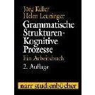 Abbildung von Grammatische Strukturen. Kognitive Prozesse: Ein Arbeitsbuch (Narr Studienbücher)
