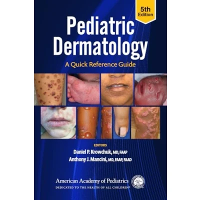 Abbildung von Pediatric Dermatology: A Quick Reference Guide