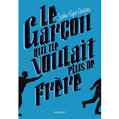 Abbildung von LE GARCON QUI NE VOULAIT PLUS DE FRERE