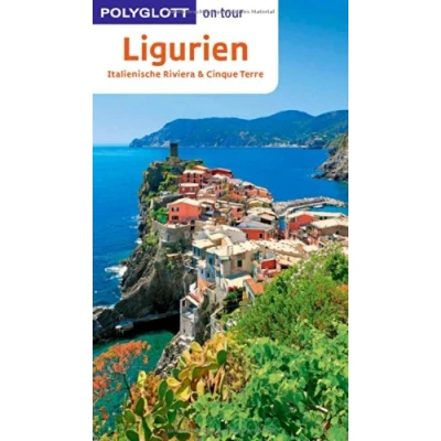 Abbildung von Polyglott on tour Reiseführer Ligurien, Italienische Riviera, Cinque Terre: mit Flipmap