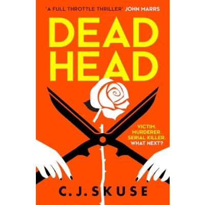Abbildung von Dead Head: TikTok made me buy it! The unputdownable, deliciously dark serial killer thriller (Sweetpea series)