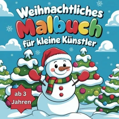 Abbildung von Weihnachtliches Malbuch für kleine Künstler ab 3 Jahren