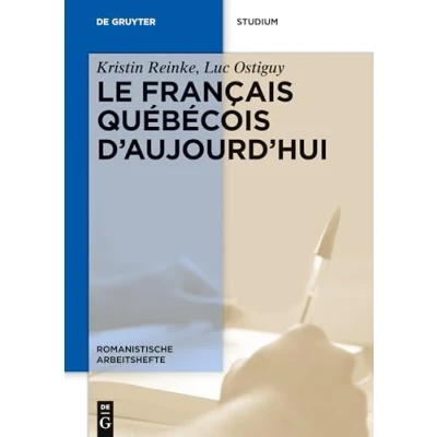 Abbildung von Le français québécois d’aujourd’hui (Romanistische Arbeitshefte, 62, Band 62)