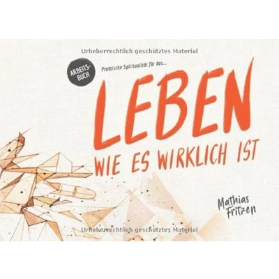 Abbildung von Praktische Spiritualität für das Leben, wie es wirklich ist.