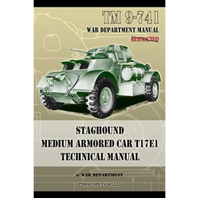 Abbildung von TM 9 741 Staghound Medium Armored Car T17E1 Technical Manual