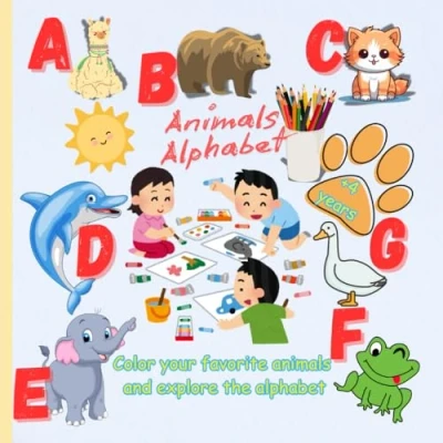 Abbildung von Animals Alphabet from A to Z Coloring Book:: Fun &amp; Educational Pages with and for Children +4 years