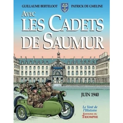 Abbildung von Avec les Cadets de Saumur: La Seconde Guerre mondiale