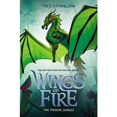 Abbildung von The Poison Jungle: Volume 13 (Wings of Fire, 13, Band 13)