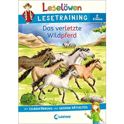Abbildung von Leselöwen Lesetraining 2. Klasse Das verletzte Wildpferd: mit Silbenfärbung und großem Rätselteil Erstlesebuch zum Lesenüben Rätseln für Kinder ab 7 Jahren