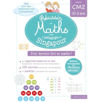 Abbildung von Réussir en maths avec Singapour CM2: Spécial CM2 10 11 ans