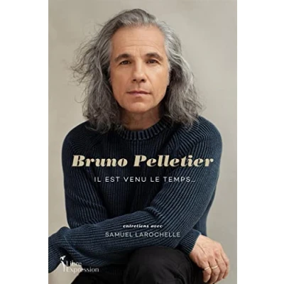 Abbildung von Bruno Pelletier: Il est venu le temps...