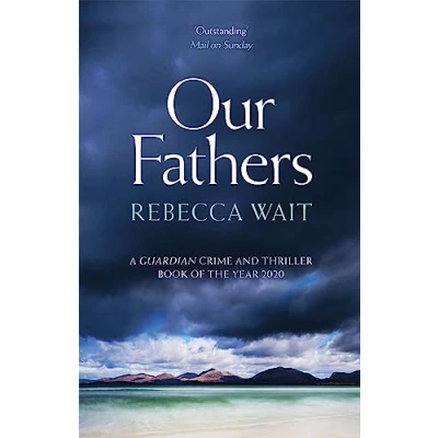 Abbildung von Our Fathers: A gripping, tender novel about fathers and sons from the highly acclaimed author