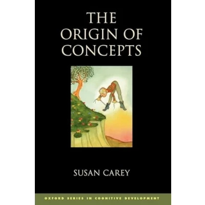Abbildung von The Origin of Concepts (Oxford Series in Cognitive Development)