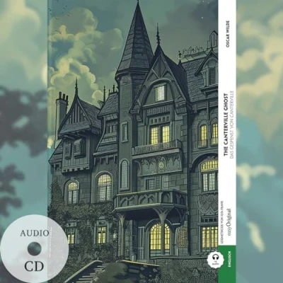 Abbildung von The Canterville Ghost / Das Gespenst von (Buch + Audio CD) Frank Lesemethode Kommentierte zweisprachige Ausgabe Englisch Deutsch: Weg ... Ilya Englisch: Englisch)