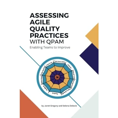 Abbildung von Assessing Agile Quality Practices with QPAM: Enabling Teams to Improve