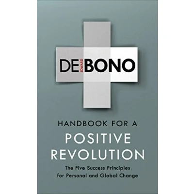 Abbildung von Handbook for a Positive Revolution: The Five Success Principles Personal and Global Change