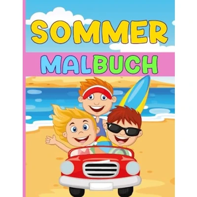 Abbildung von Sommer Malbuch: Lustiges Malbuch für Kinder und Kleinkinder Tolles Geschenk Jungen Mädchen im Vorschulalter, ... Blick auf den Strand, Lebensmittel, mehr