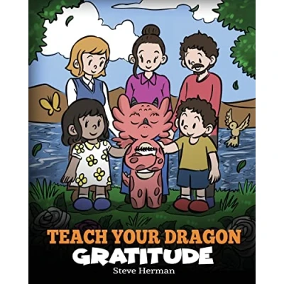 Abbildung von Teach Your Dragon Gratitude: A Story About Being Grateful (My Books, Band 56)
