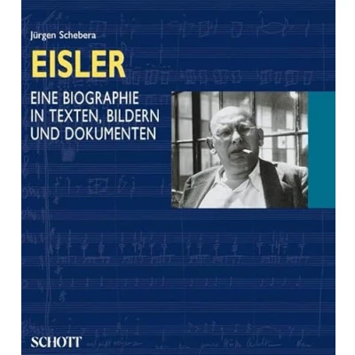 Abbildung von Hanns Eisler: Eine Biographie in Texten, Bildern und Dokumenten
