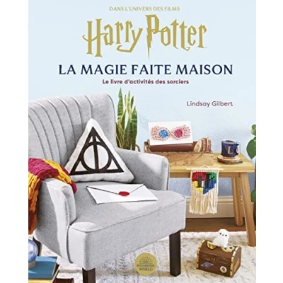Abbildung von Harry Potter, la Magie faite maison: Le livre d&#039;activités des sorciers