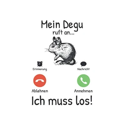 Abbildung von Degu Notizbuch: Mein ruft an Degus Nagetiere Geschenk / 6x9 Zoll 120 linierte Seiten