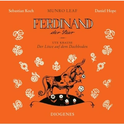 Abbildung von Ferdinand Der Stier und Löwe auf dem Dachboden: gelesen von Sebastian Koch Musik Daniel Hope (Diogenes Hörbuch)