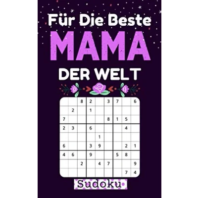 Abbildung von für die beste Mama der Welt Sudoku: 130 Rätsel mit Lösungen Leicht bis Schwer kleine Geschenke mutti Muttertagsgeschenke ideen