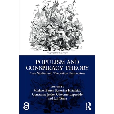 Abbildung von Populism and Conspiracy Theory: Case Studies Theoretical Perspectives (Conspiracy Theories)