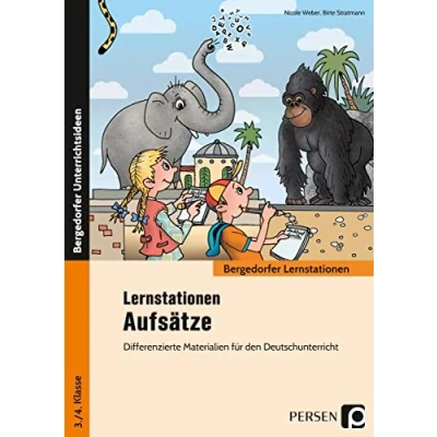 Abbildung von Lernstationen Aufsätze: Differenzierte Materialien für den Deutschunterricht (3. und 4. Klasse) (Bergedorfer GS)