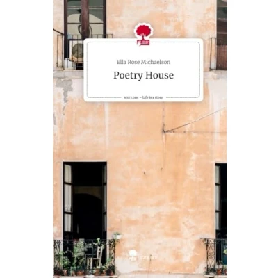 Abbildung von Poetry House. Life is a Story story.one