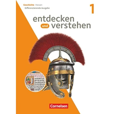 Abbildung von Entdecken und verstehen Geschichtsbuch Differenzierende Ausgabe Hessen 2023 Band 1: Schulbuch