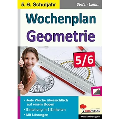 Abbildung von Wochenplan Geometrie / Klasse 5 6: Kopiervorlagen in drei Niveaustufen für das 5. 6. Schuljahr