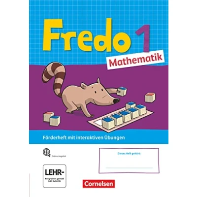 Abbildung von Fredo Mathematik Ausgabe A 2021 1. Schuljahr: Förderheft Mit interaktiven Übungen online Stickerbogen