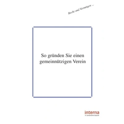 Abbildung von So gründen Sie einen gemeinnützigen Verein (Recht und Vermögen)
